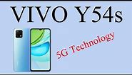 Vivo Y54s 5G || Vivo Y54s 5G Details || Vivo Y54s 5G Features