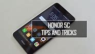 Honor 5C Tips and Tricks