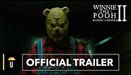 Winnie the Pooh: Blood and Honey 2 | Official Trailer