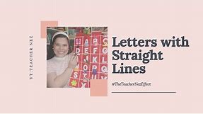Letters with Straight Lines | with Free Activity Sheets | Learning with Teacher Nez