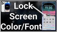How To Change Color And Font Of Clock On iPhone Lock Screen