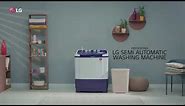 LG Semi Automatic Washing Machine: Bring home the magic