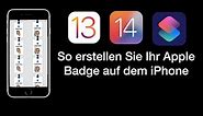 So erstellen Sie Ihr Apple Badge auf dem iPhone