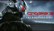 Crysis 3 | Nanosuit