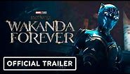 Black Panther: Wakanda Forever - Official Trailer (2022) Lupita Nyong'o, Letitia Wright