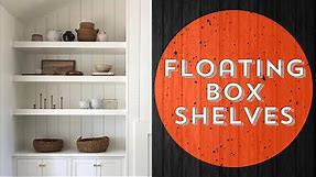 How to make Built in Shelves / Easy Floating Box Shelves / DIY built in shelves