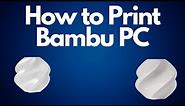 Ultimate Guide to 3D Printing Translucent PC on Bambu Labs | OrcaSlicer Tutorial & Filament Tips