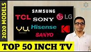 BEST 50 INCH 4K TV ⚡ COMPARISON BETWEEN 10 TV'S ⚡ 2020 MODELS