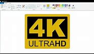 How to draw the 4K ULTRA HD logo using MS Paint | How to draw on your computer