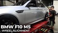 2016 BMW F10 M5: Wheel Alignment