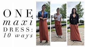 One Maxi Dress: 10 Ways | How to Style Basics | Capsule Closet | Minimalism