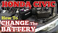 How to Change the Battery Honda Civic 2016 2017 2018 2019 2020