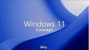 Windows 11 Concept by bkly