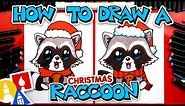 How To Draw A Christmas Raccoon