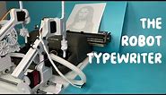The Robot Typewriter that Creates ASCII Art