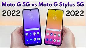 Moto G 5G (2022) vs Moto G Stylus 5G (2022) - Who Will Win?