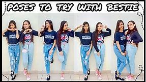 Cute poses to try with bestie | poses with bestfriend/sister | how to pose with bff 👭🏻 | Poorvi 🌼
