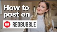 How to Post a Picture on Redbubble (Step by Step Tutorial)