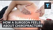 How an NYU spine neurosurgeon feels about chiropractors