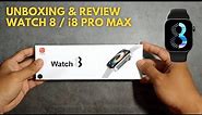 Unboxing Dan Review Watch 8 / Smartwatch i8 Pro Max