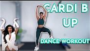 CARDI B - UP Dance Cardio Workout | DejaFit