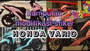 Kumpulan modifikasi stiker Honda Vario