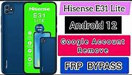 Hisense e31 lite frp bypass | how to remove hisense e31 lite google account