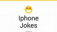 175  Iphone Jokes And Funny Puns - JokoJokes