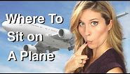 The BEST Seats on The Plane | Travel Tips & Tricks | How 2 Travelers