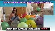 EXTREMELY LOUD EMOJI THEMED BALLOON POP CHALLENGE PART TWO 🎈