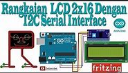 Fritzing - Rangkaian Memprogram LCD 2x16 dengan I2C Serial Interface