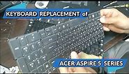Acer Aspire 5 Keyboard Replacement