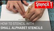 How To Stencil with Small Alphabet Stencils