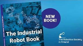 The Industrial Robot Book