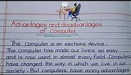 Advantages and disadvantage of Computer || Essay/Paragraph on Computer