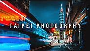 Top 10 locations to visit in Taipei for photography!