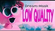 Dream - Mask very low quality (rip off) official music video