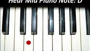 Hear Piano Note - Mid D