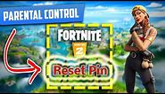 How to Reset Your Parental Control Password on Fortnite
