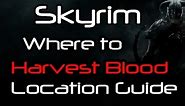 [HD] Skyrim - Where to Harvest Blood Location Guide (Walkthrough W/commentary)