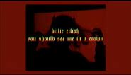 「you should see me in a crown - Billie Eilish ( lyrics )⚔️♥️」