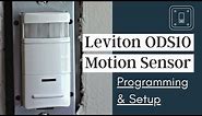 How to Program and Setup Your Leviton ODS10 Motion Sensor Light Switch