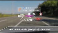 How to use Head-Up Display | Kia How-To