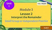 HMH Into Math, Grade 5, Module 3 Bundle (Lessons 1-4)