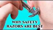 Why is a Double-Edged Safety Razor Better than Cartridge or Electric?
