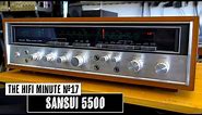 The Best Receiver For Quality HiFi - Sansui 5500