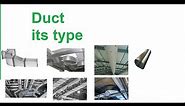 Duct II Types of Duct II Duct Material
