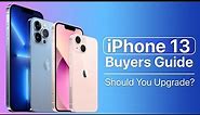 iPhone 13 and 13 Pro Buyer’s Guide - Should You Upgrade?