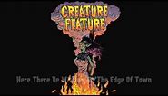 Creature Feature - Here There Be Witches (Official Lyrics Video)