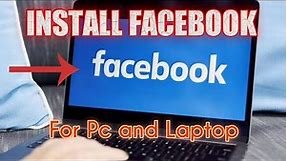 How to install Facebook app in laptop and pc 2024 || Download Facebook in PC Windows 10,8,7. updated